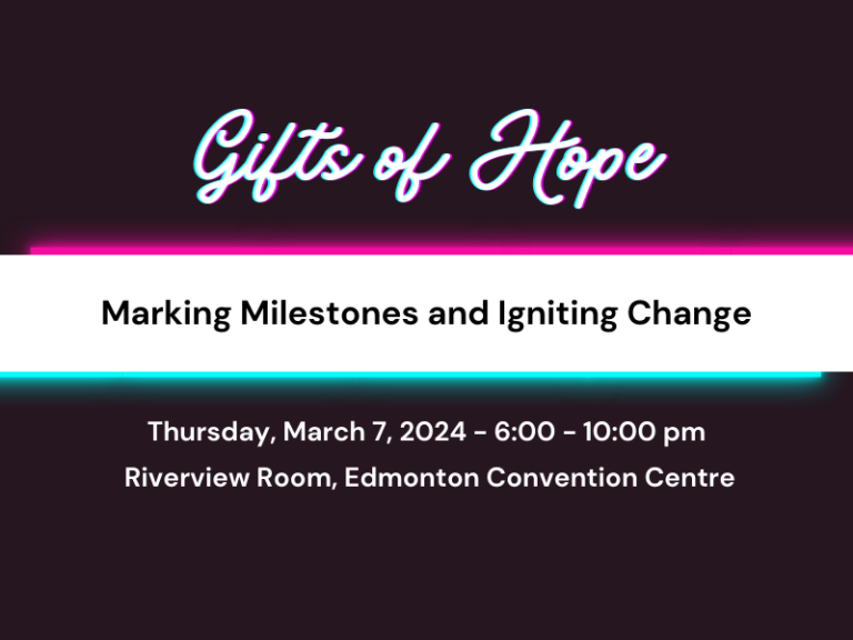 Gifts Of Hope 2024 Marking Milestones And Igniting Change Alberta   Gifts Of Hope 2024 Website Header 2 768x576 